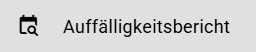 auffaelligkeitsbericht_button.png